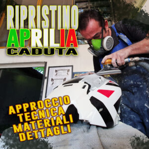 Ripristino Aprilia caduta